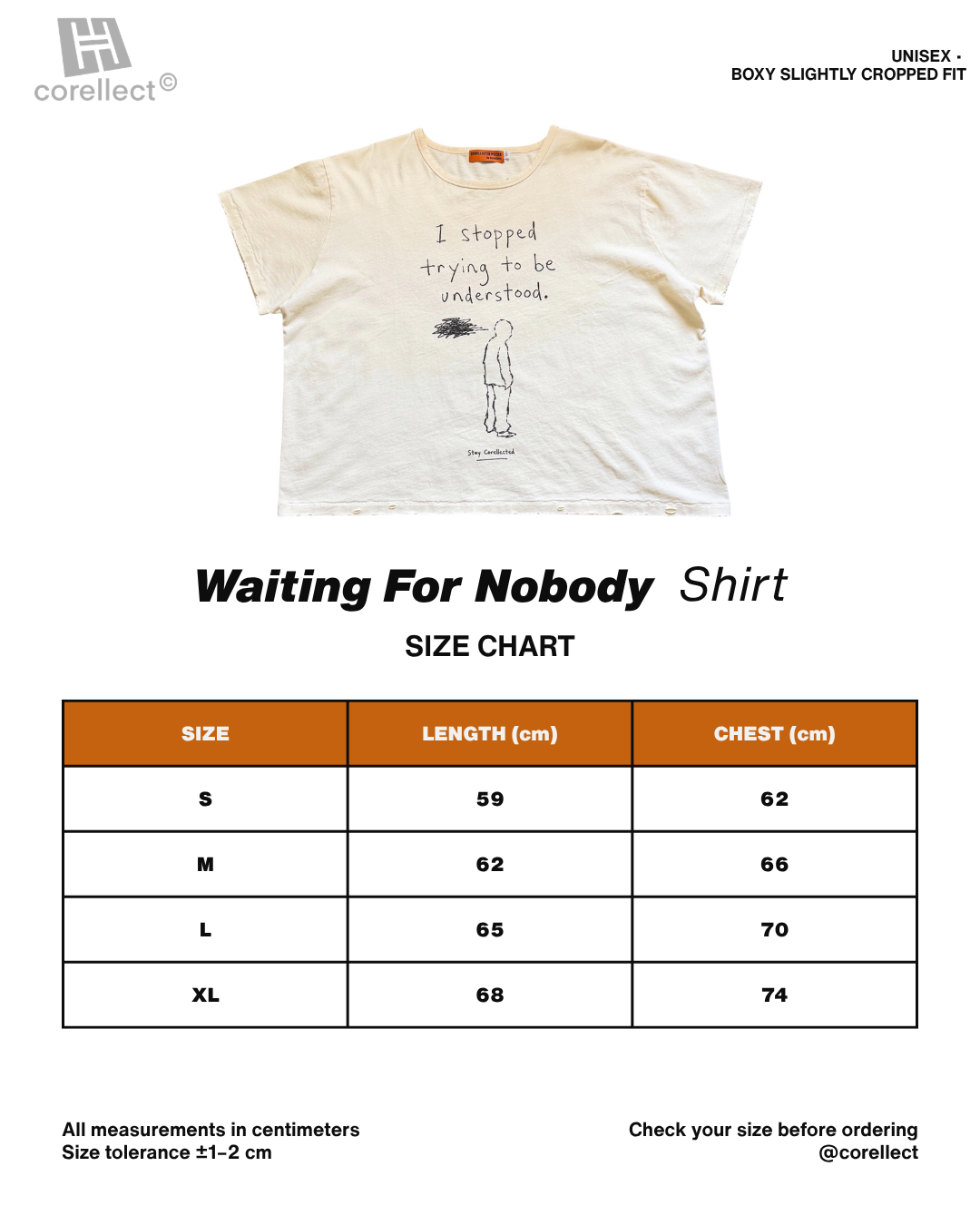 CRLCT® - (WAITING FOR NOBODY) SHIRT